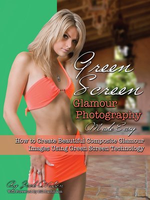 cover image of Green Screen Glamour Photography Made Easy